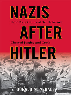 cover image of Nazis after Hitler